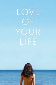 Love of Your Life poster